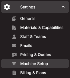 Image showing where the Machine Setup section is under Settings